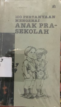 Image of 100 Pertanyaan Mengenai Anak Pra-Sekolah