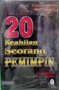 20 Keahlian Seorang Pemimpin