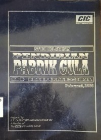 Image of Studi Kelayakan Pendiririan Pabrik Gula di Indonesia