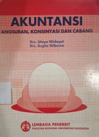 Image of Akuntansi : Angsuran, Konsinyasi dan Cabang