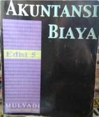 AKUNTANSI BIAYA EDISI 5