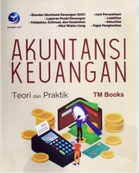 Akuntansi Keuangan Teori dan Praktik