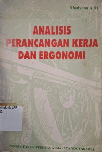 Image of Analisis Perancangan Kerja dan Ergonomi