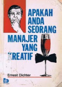 Apakah Anda Seorang Manajer yang Kreatif