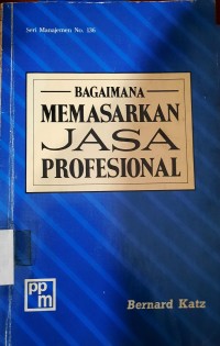 Bagaimana Memasarkan Jasa Profesional