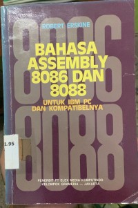 Image of Bahasa Assembly 8086 dan 8088: Untuk IBM PC dan Kompatibelnya