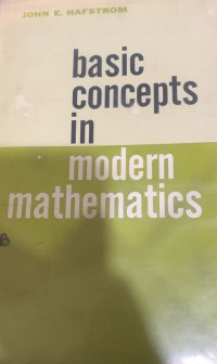 Basic Concepts In Modern Mathematics