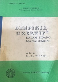 Berpikir Kreatif Dalam Bidang Management