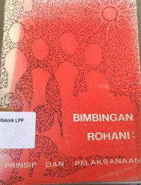 Image of Bimbingan Rohani: Prinsip dan Pelaksanaan