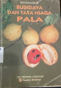 Image of Budidaya dan Tata Niaga Pala