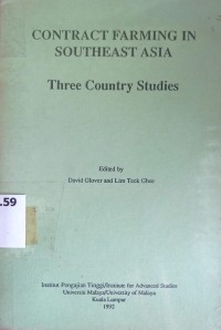 Contract Farming in Southeast Asia: Three Country Studies