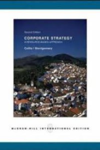 Corporate Strategy A Resource Based Approach