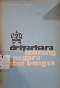 Image of Driyakara Tentang Negara dan Bangsa
