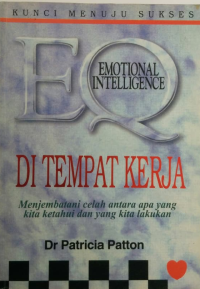 Emotional Intelligence Di Tempat Kerja