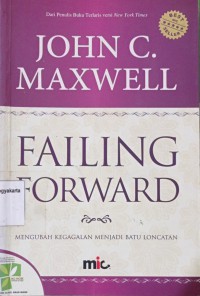 Failing Forward, Mengubah kegagalan menjadi batu loncatan