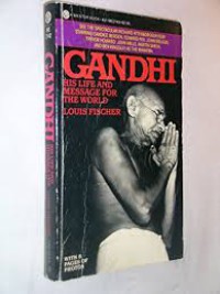 Gandhi His Life Message For The World