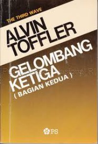 Gelombang Ketiga (bagian kedua)