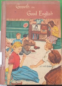 Growth in Good English