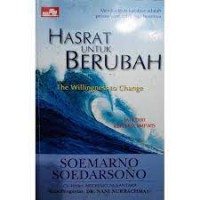 Hasrat untuk Berubah, The Willingness to Change