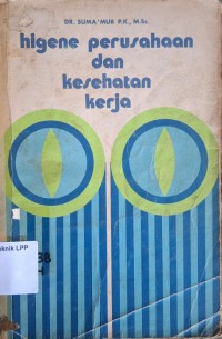 Image of Higene Perusahaan dan Kesehatan Kerja