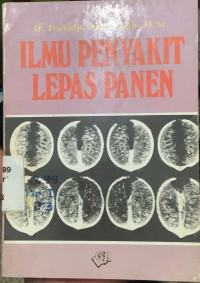 Image of Ilmu Penyakit Lepas Panen
