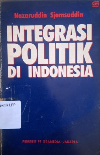 Image of Integrasi Politik di Indonesia