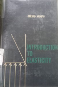 Introduction to Elasticity