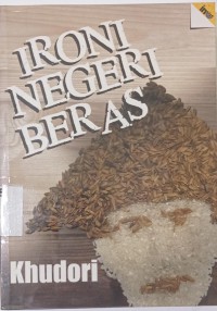 Ironi Negeri Beras