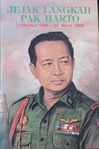 JEJAK LANGKAH PAK HARTO 1 OKTOBER 1965 - 27 MARET 1968