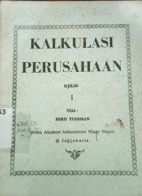 Image of Kalkulasi Perusahaan Djilid I