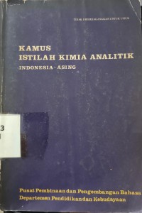 Image of Kamus Istilah Kimia Analitik (Indonesia - Asing)