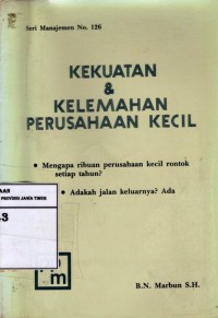 Kekuatan & Kelemahan Perusahaan Kecil