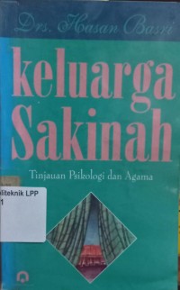 Keluarga Sakinah, Tinjauan Psikologi dan Agama