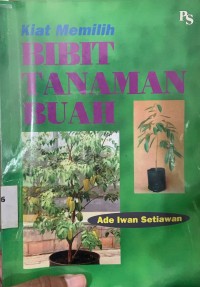 Image of Kiat Memilih: Bibit Tanaman Buah