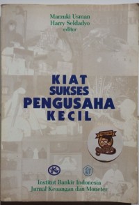 Kiat Sukses Pengusaha Kecil