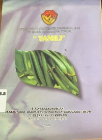 Image of Komoditi Potensi Unggulan di Nusa Tenggara Timur Vanili