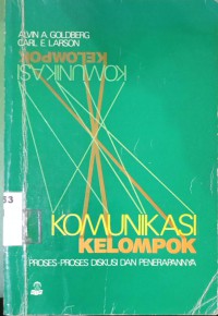 Komunikasi Kelompok Proses proses diskusi dan penerapannya