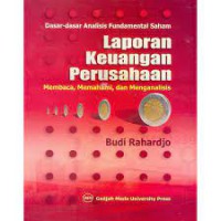 Laporan Keuangan Perusahaan Membaca, Memahami, dan Menganalisis