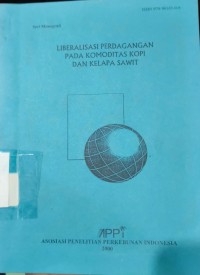Image of Liberalisasi Perdagangan pada Komoditas Kopi dan Kelapa Sawit