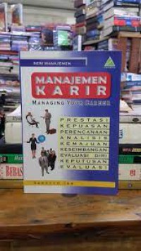 Manajemen Karir, managing Your Career