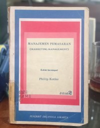 MANAJEMEN PEMASARAN (Marketing Management)