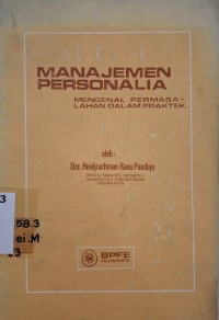 Image of Manajemen Personalia : Mengenal Permasalahan Dalam Praktek