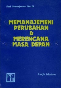 Manajemen Perubahan & Merencana Masa Depan