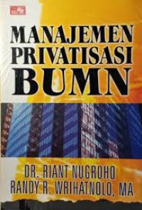 Manajemen Privatisasi BUMN