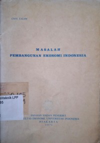 Image of Masalah Pembangunan Ekonomi Indonesia