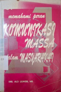 Image of Memahami Peran Komunikasi Massa dalam Masyarakat