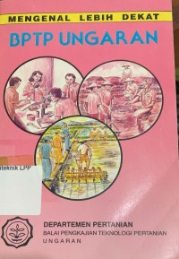 Image of Mengenal Lebih Dekat BPTP Ungaran