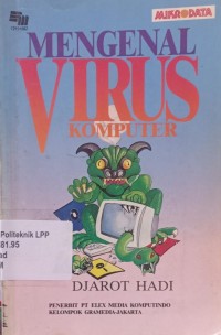 Mengenal VIRUS Komputer