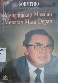 Mengungkap Masalah Menatap Masa Depan