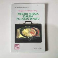 Meraih Sukses Dalam Putaran Waktu